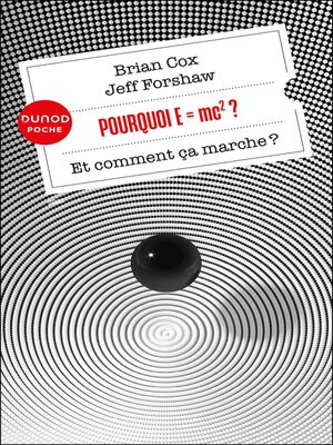 cover image of Pourquoi E=mc2 ?